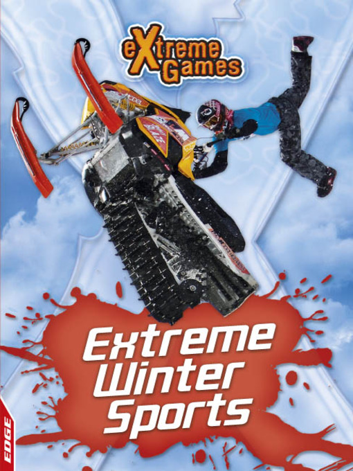 Title details for EDGE - eXtreme Games: Winter Action Sports by Jim Brush - Available